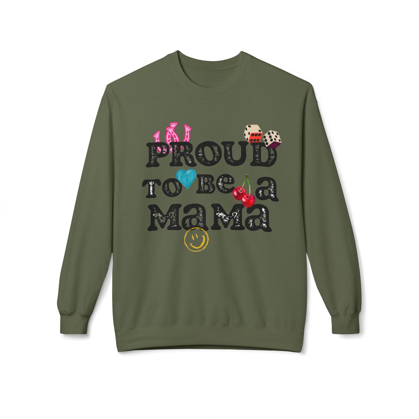 Proud To Be A Mama - Sweatshirt {Gildan Softstyle}